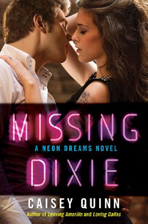 [Neon Dreams 03] • Missing Dixie